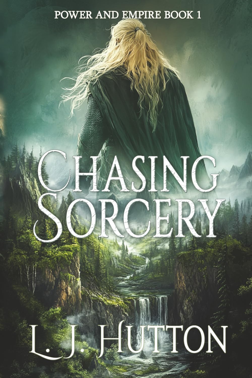 Chasing Sorcery (Power & Empire)