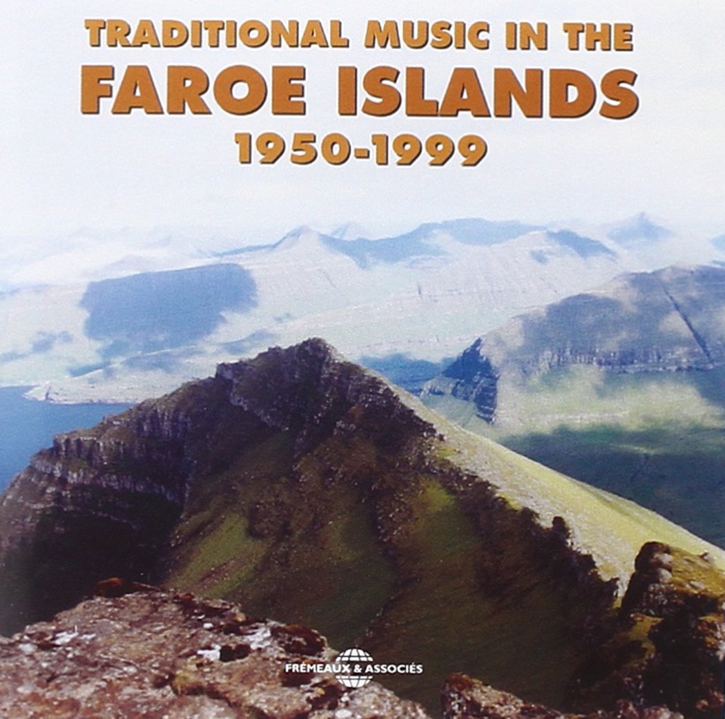 Faroe Island Traditional Music In The Faroe Island: 1950-1999 CD New 35613025036