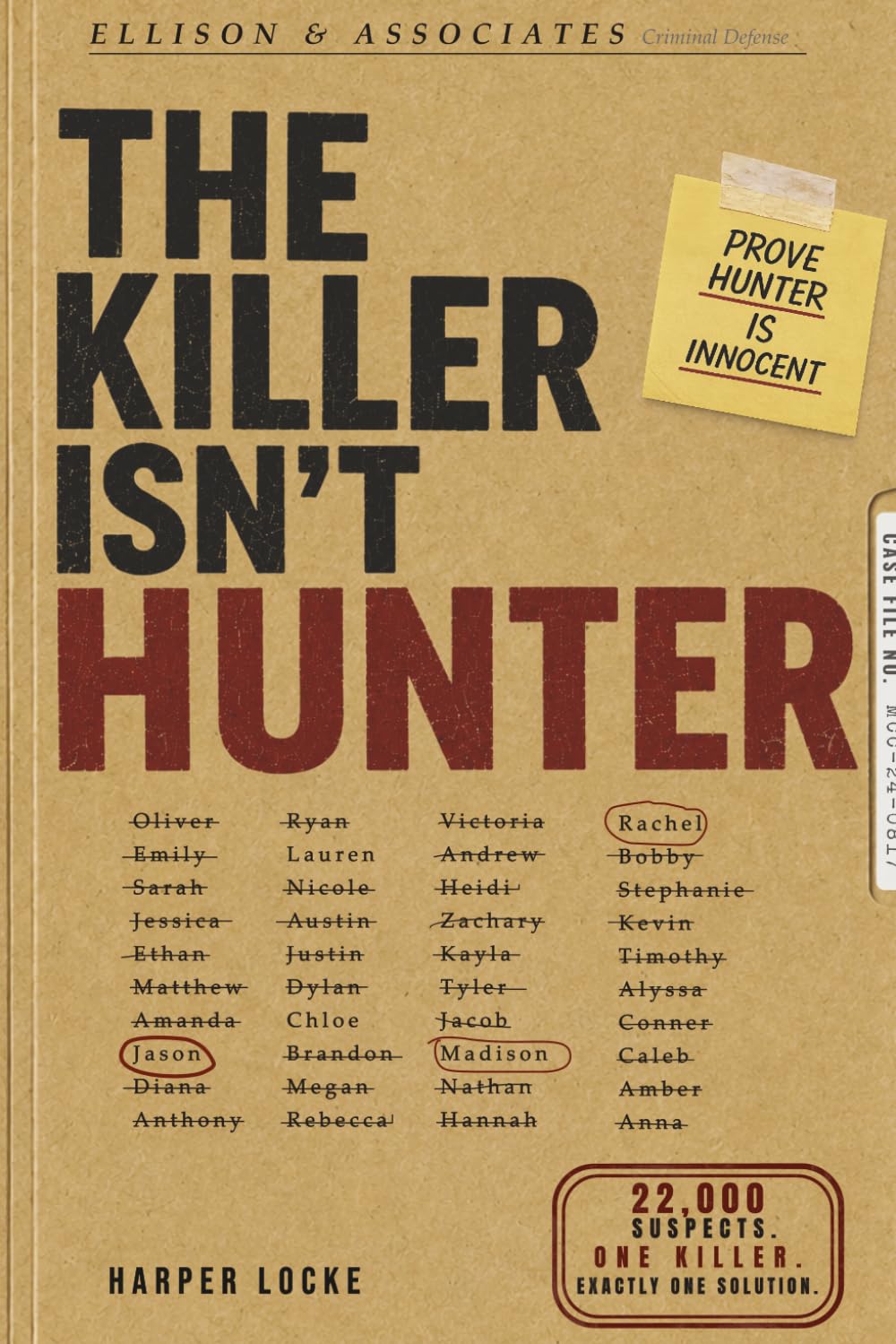 The Killer Isn't Hunter: 22,000 Suspects: A Murder Mystery Puzzle Book