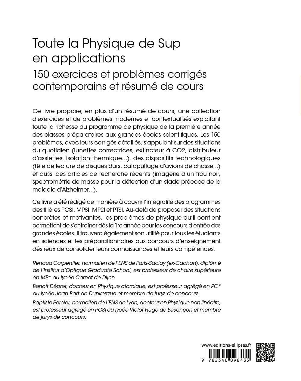 Toute la Physique de Sup en applications: 150 exercices et problèmes corrigés contemporains et résumé de cours
