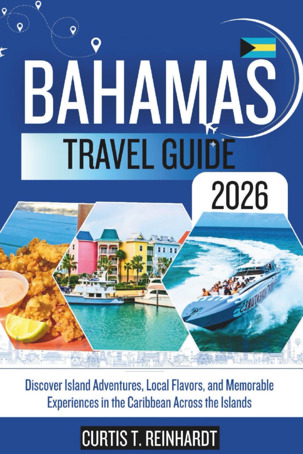 Bahamas Travel Guide 2026: Discover Island Adventures, Local Flavors, and Memorable Experiences in the Caribbean Across the Islands