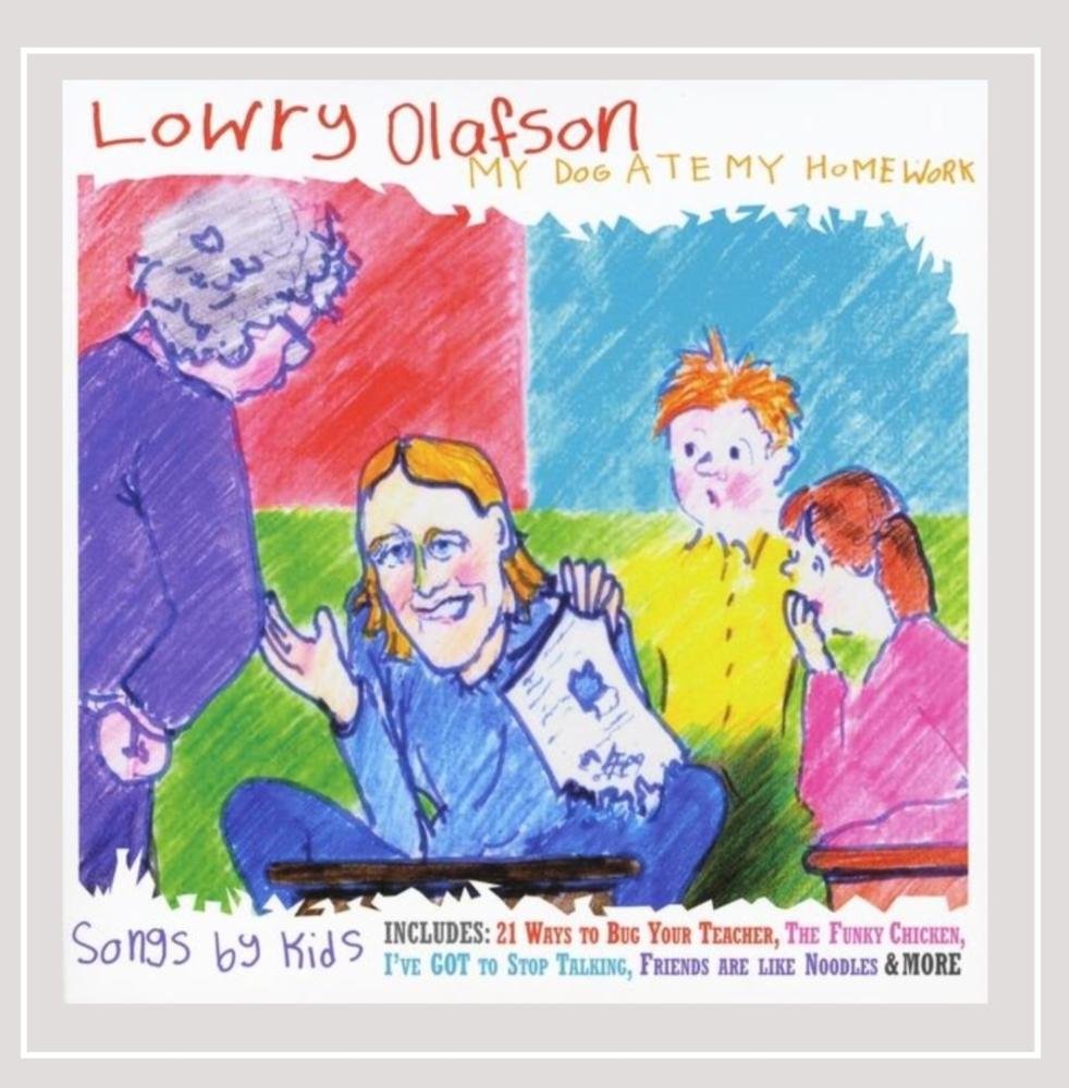 My Dog Ate My Homework [Audio CD] Lowry Olafson