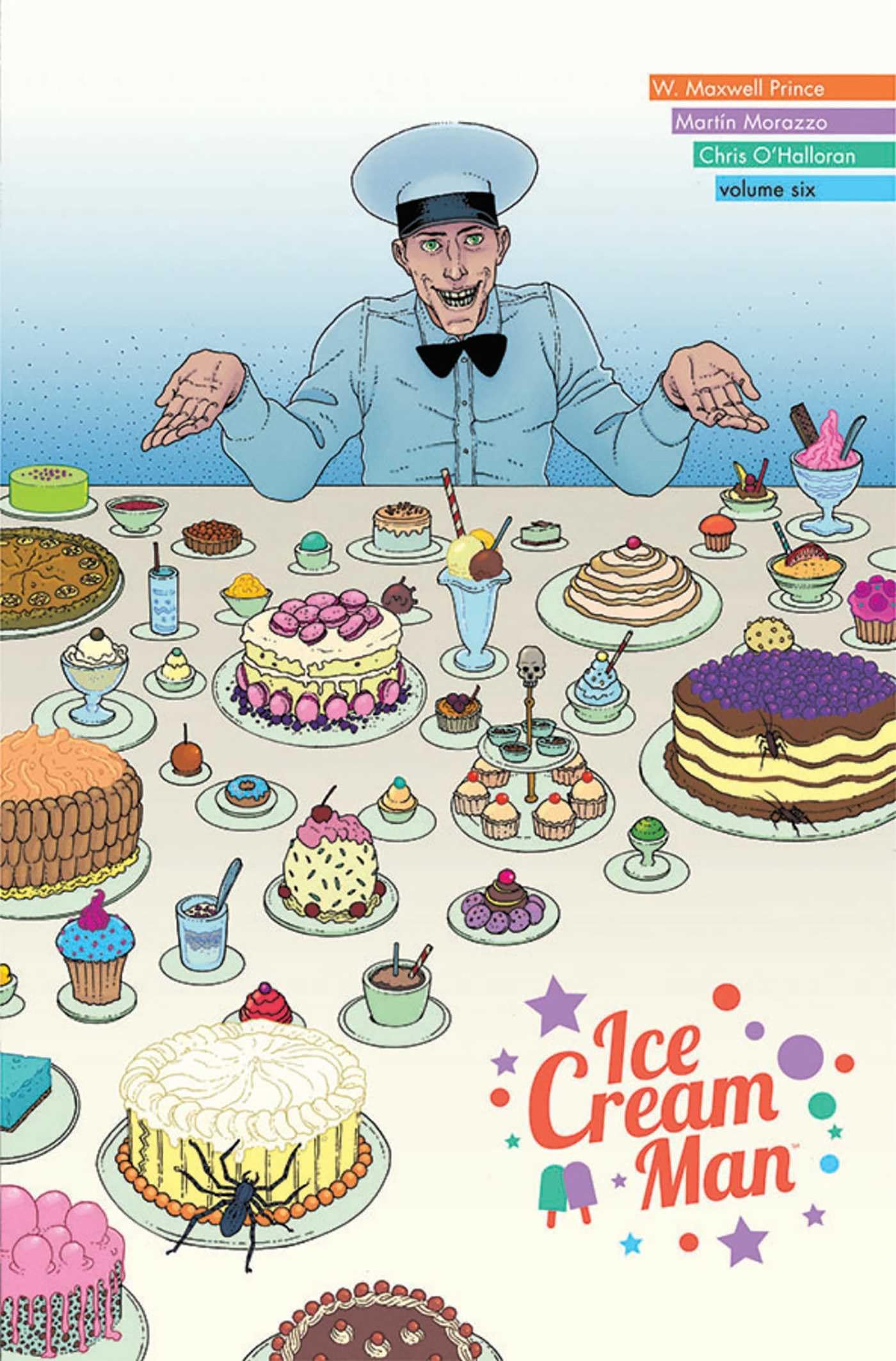 Ice Cream Man Volume 6: Just Desserts