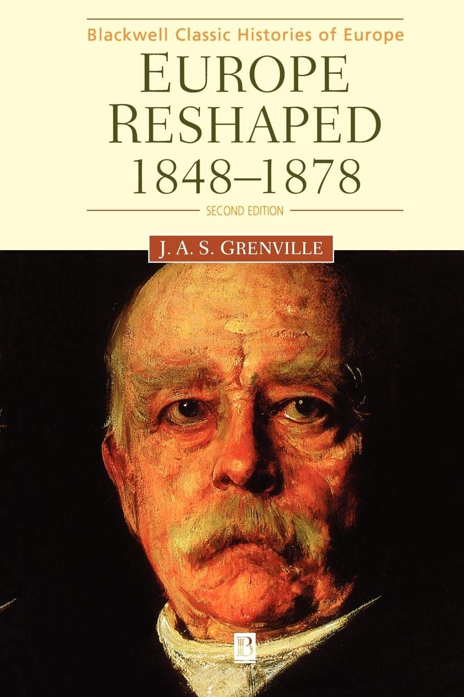 Europe Reshaped 1848-1878 2e (Blackwell Classic Histories of Eur