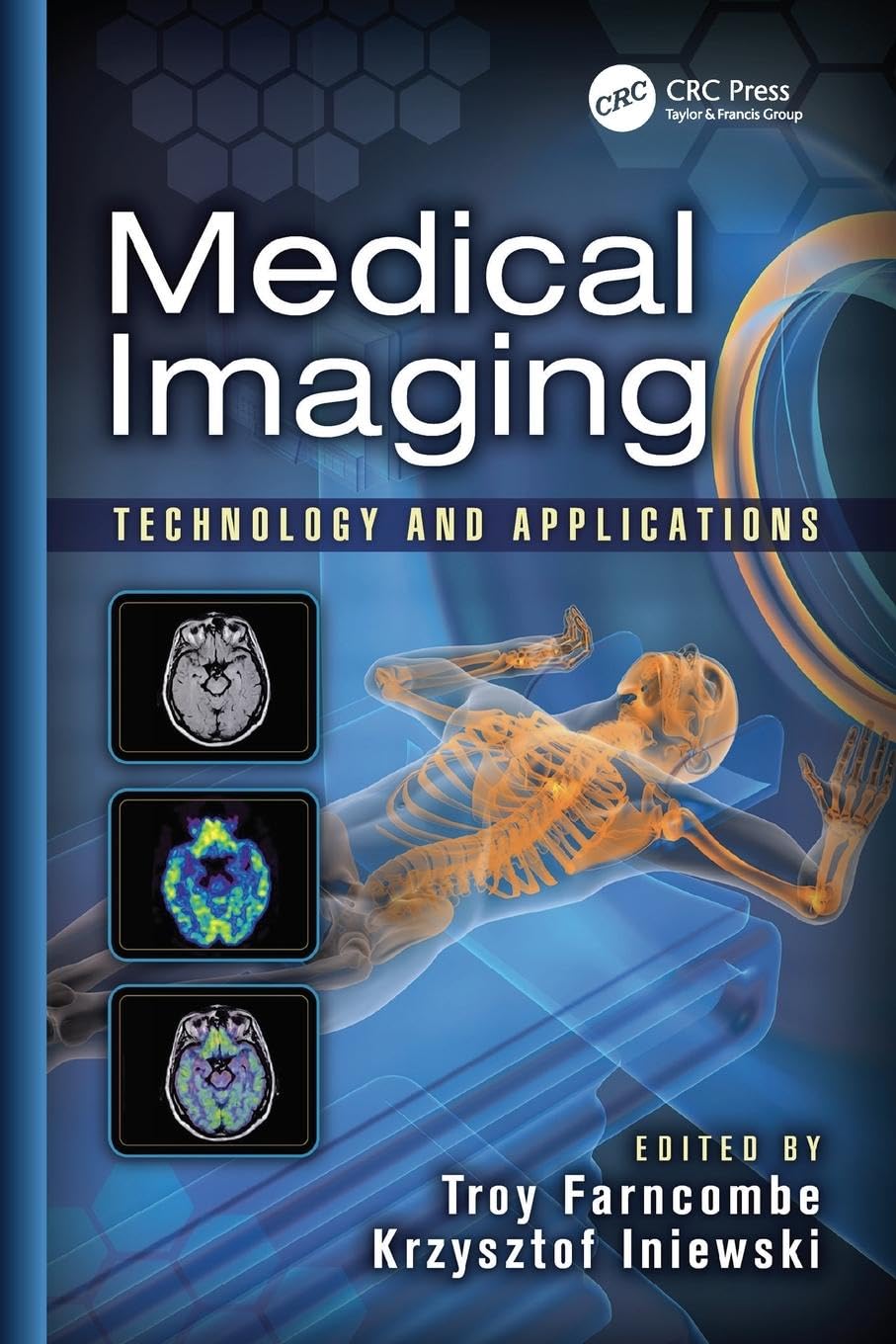 Medical Imaging (Devices, Circuits, and Systems) 1st Edition