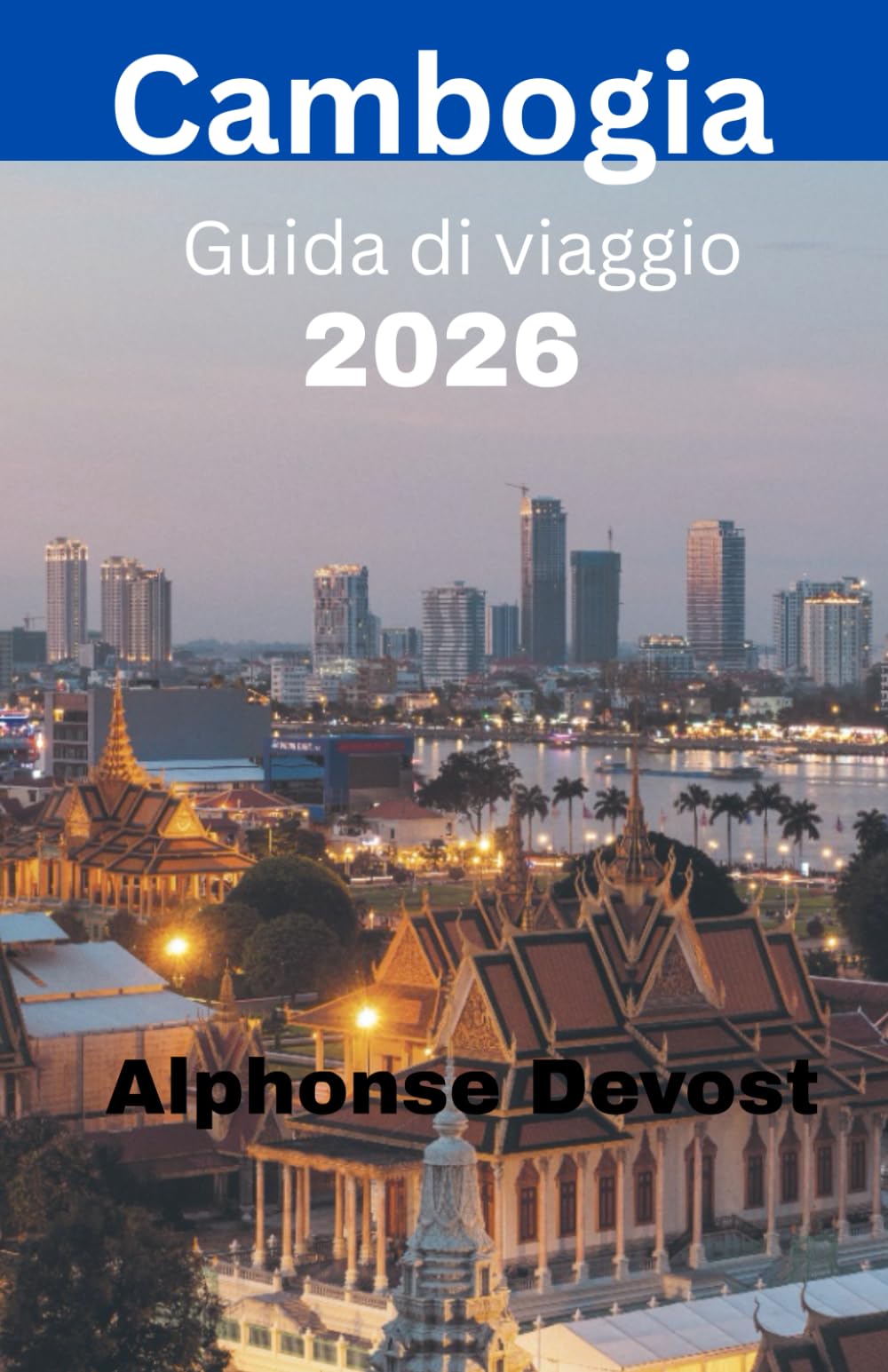 Cambogia Guida di viaggio 2026