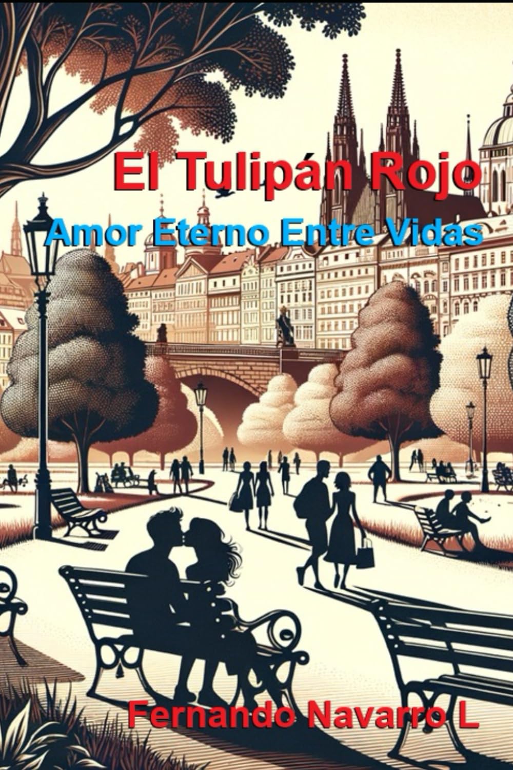 El Tulipán Rojo (Spanish Edition)