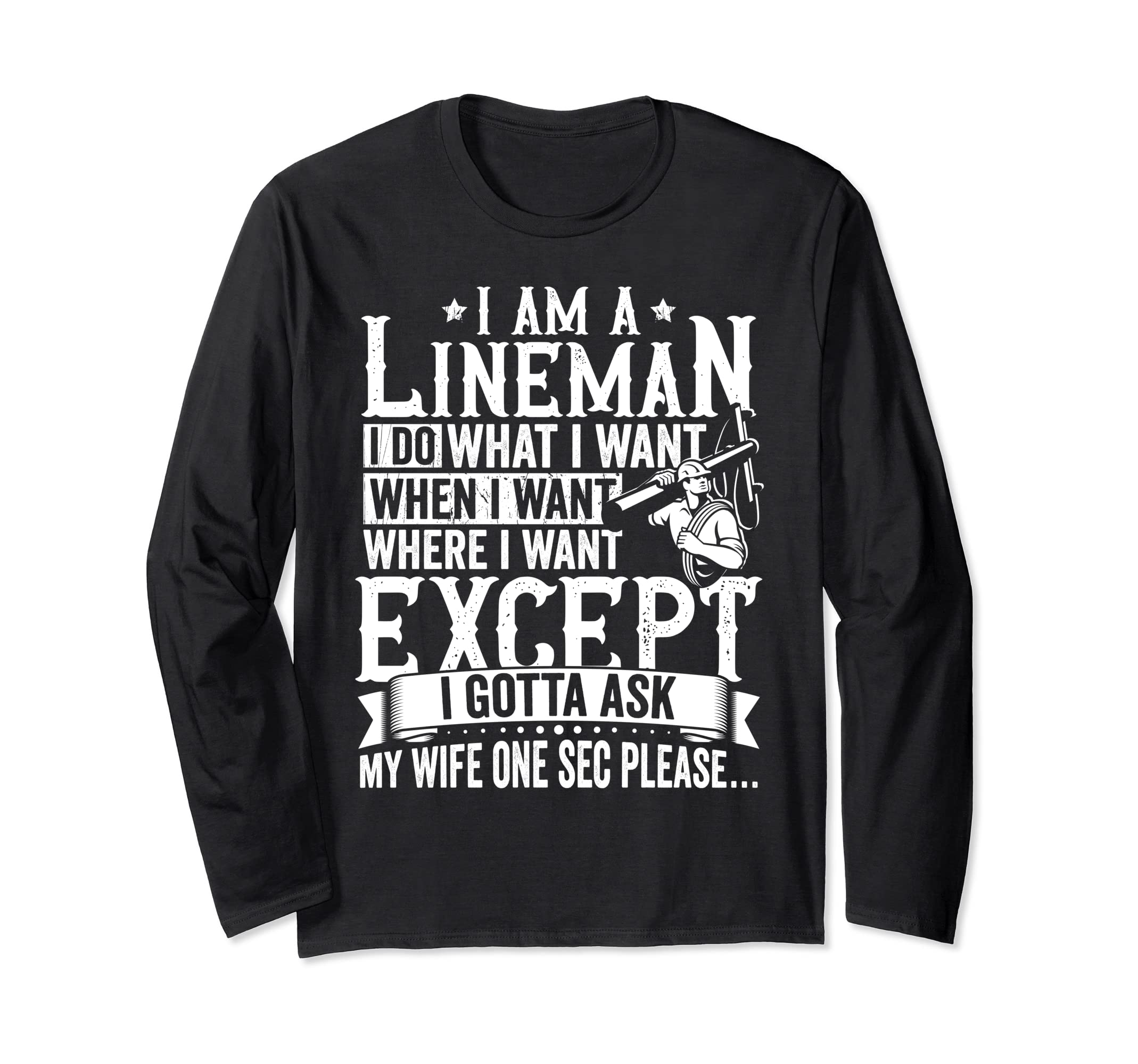 Funny Lineman Gifts For MenLineman Apparel Electrician Power Pole Eletric Lineman Men Long Sleeve T-Shirt