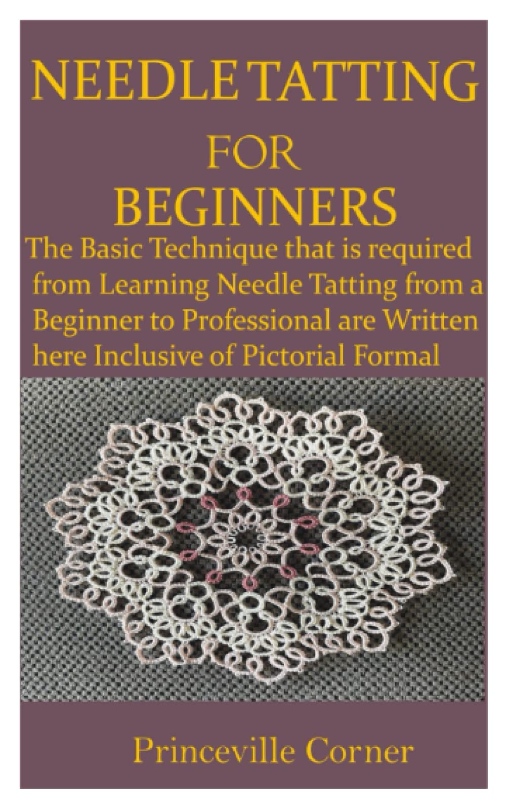 NEEDLE TATTING FOR BEGINNERS