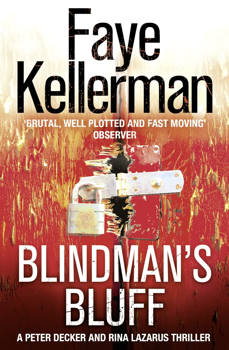 BLINDMAN'S BLUFF: Book 18 (Peter Decker and Rina Lazarus Series)