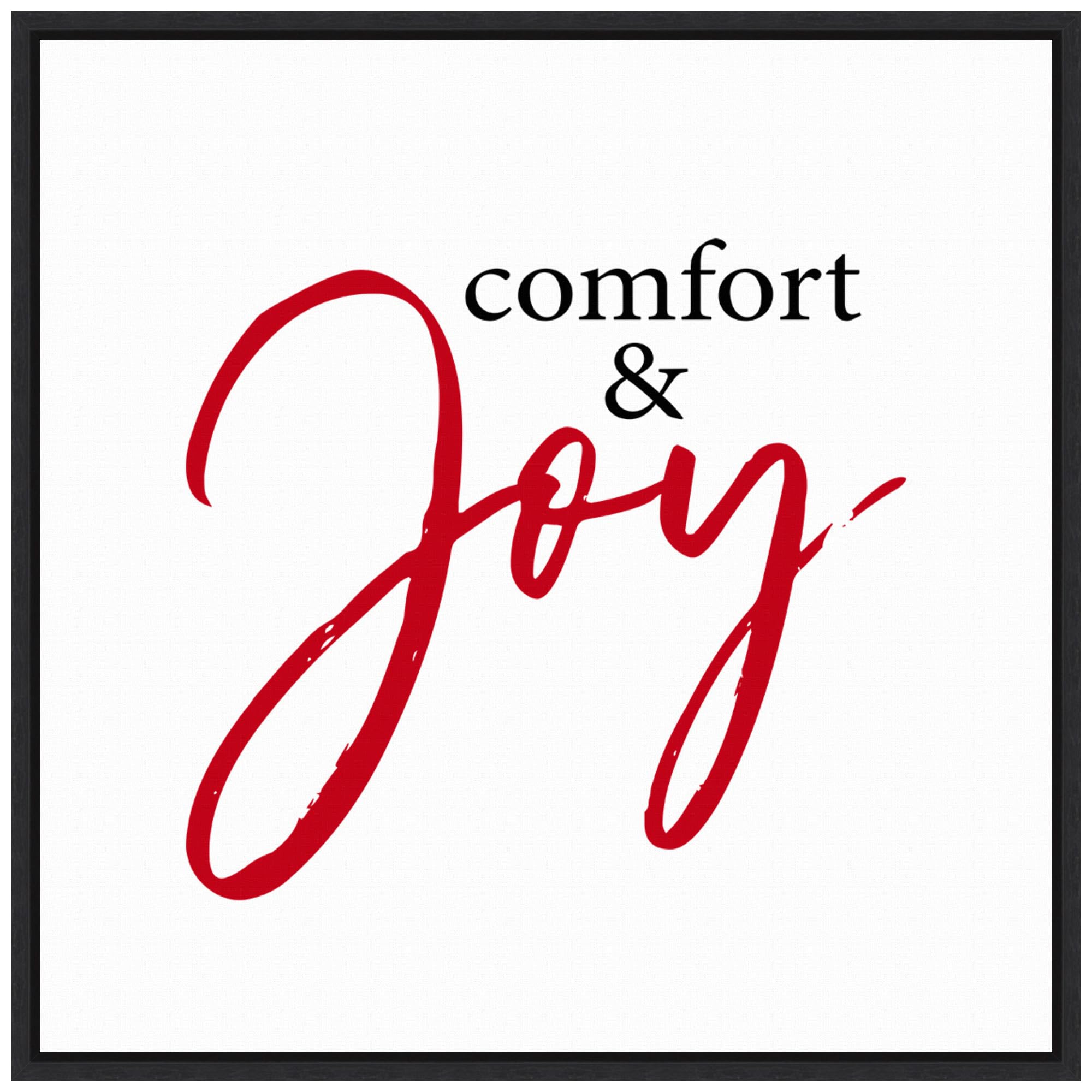 Amanti Art Framed Canvas Wall Art 30x30 Comfort and Joy Portfolio, Framed Wall Art Canvas, Typography Artwork, Modern Decor, Large Poster Painting for Living Room, Bedroom, Bathroom,