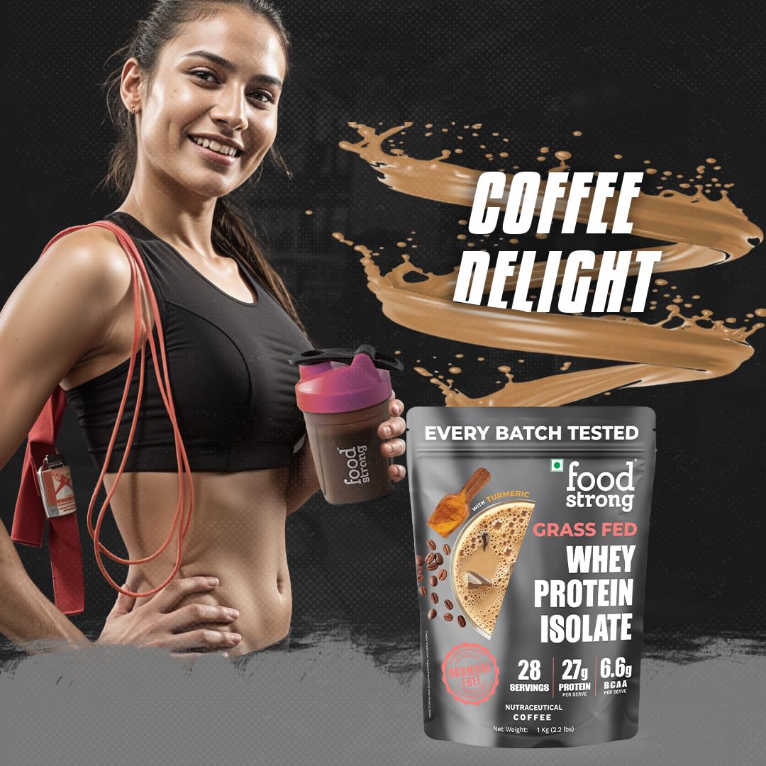 Foodstrong Whey Protein Isolate, 100% Hormone Free Grass-Fed Whey, 27G Protein & 6.6G BCAA, Coffee, With Turmeric & Digestive Enzymes, 1KG 4