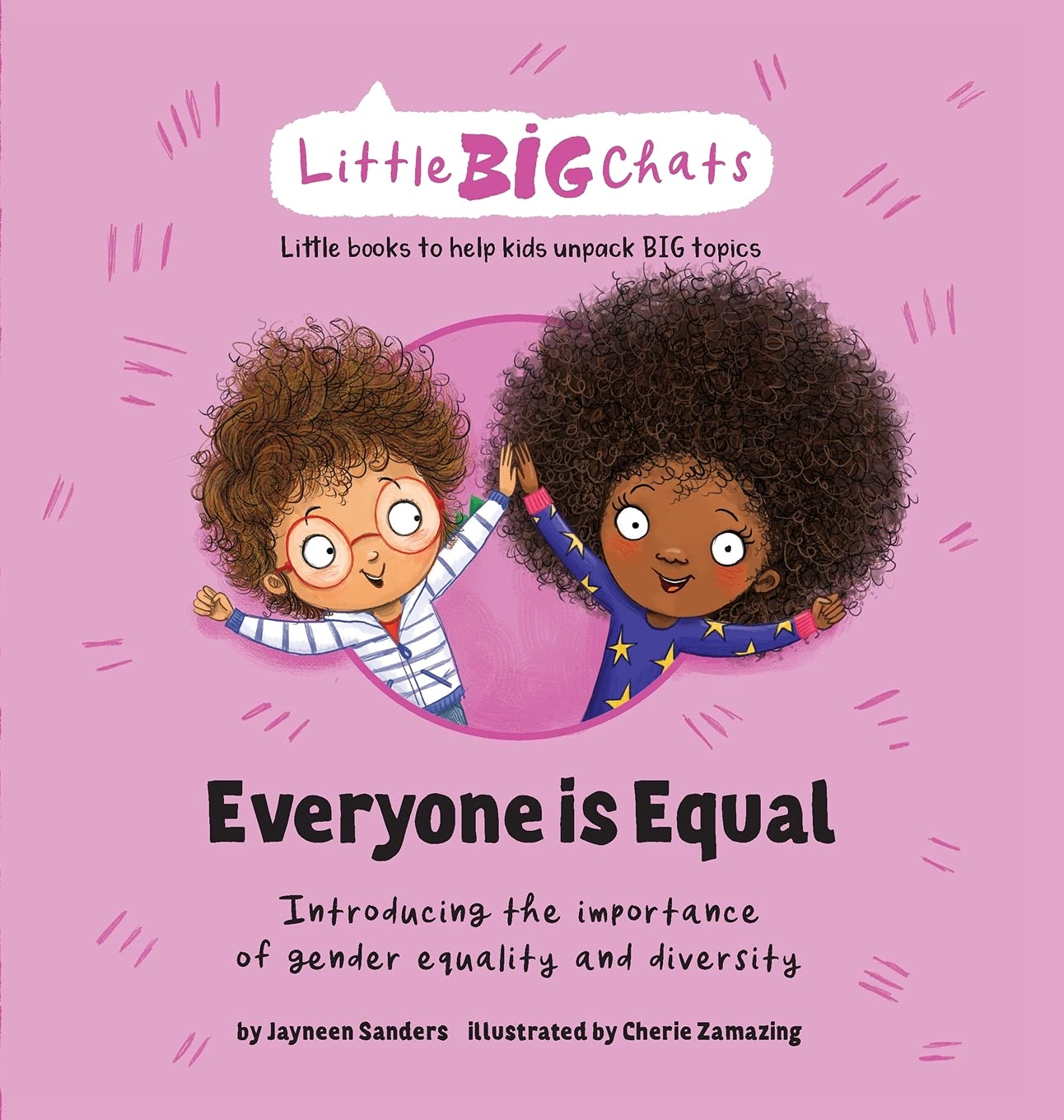 Everyone is Equal: Introducing the importance of gender equality and diversity (Little Big Chats)