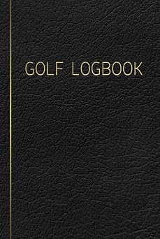 GOLF Logbook Journal and notebook for golfers with templates for Game Scores, Performance Tracking, Golf Stat Log, Event Stats | leather design black