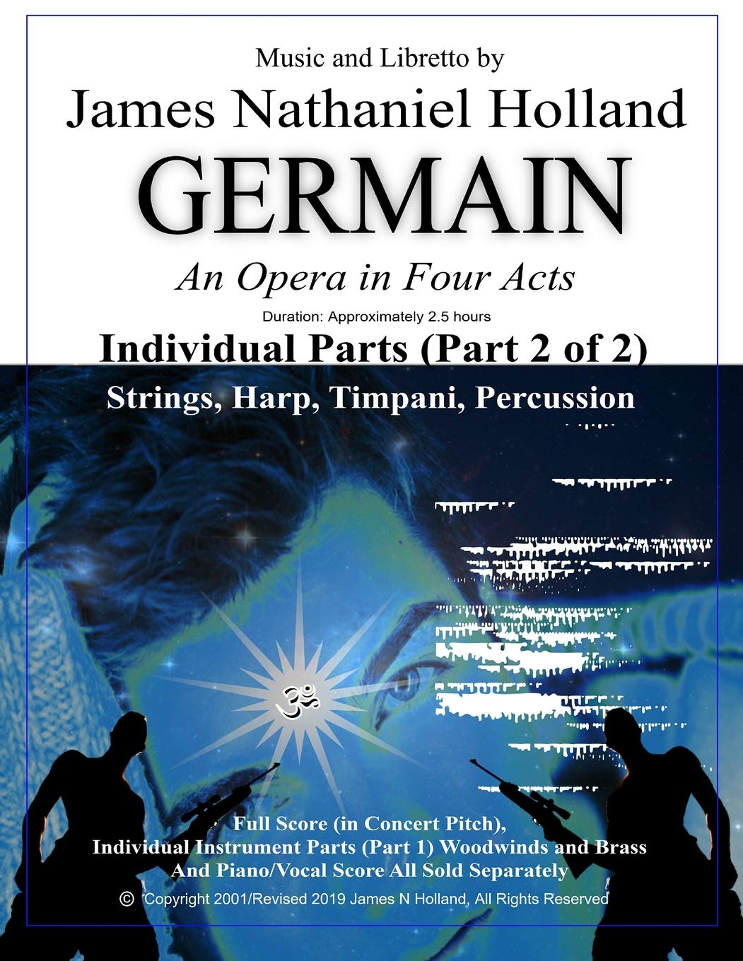 Germain: An Opera in Four Acts, Individual Parts (Part 2 of 2) Strings, Harp, Timpani, and Percussion