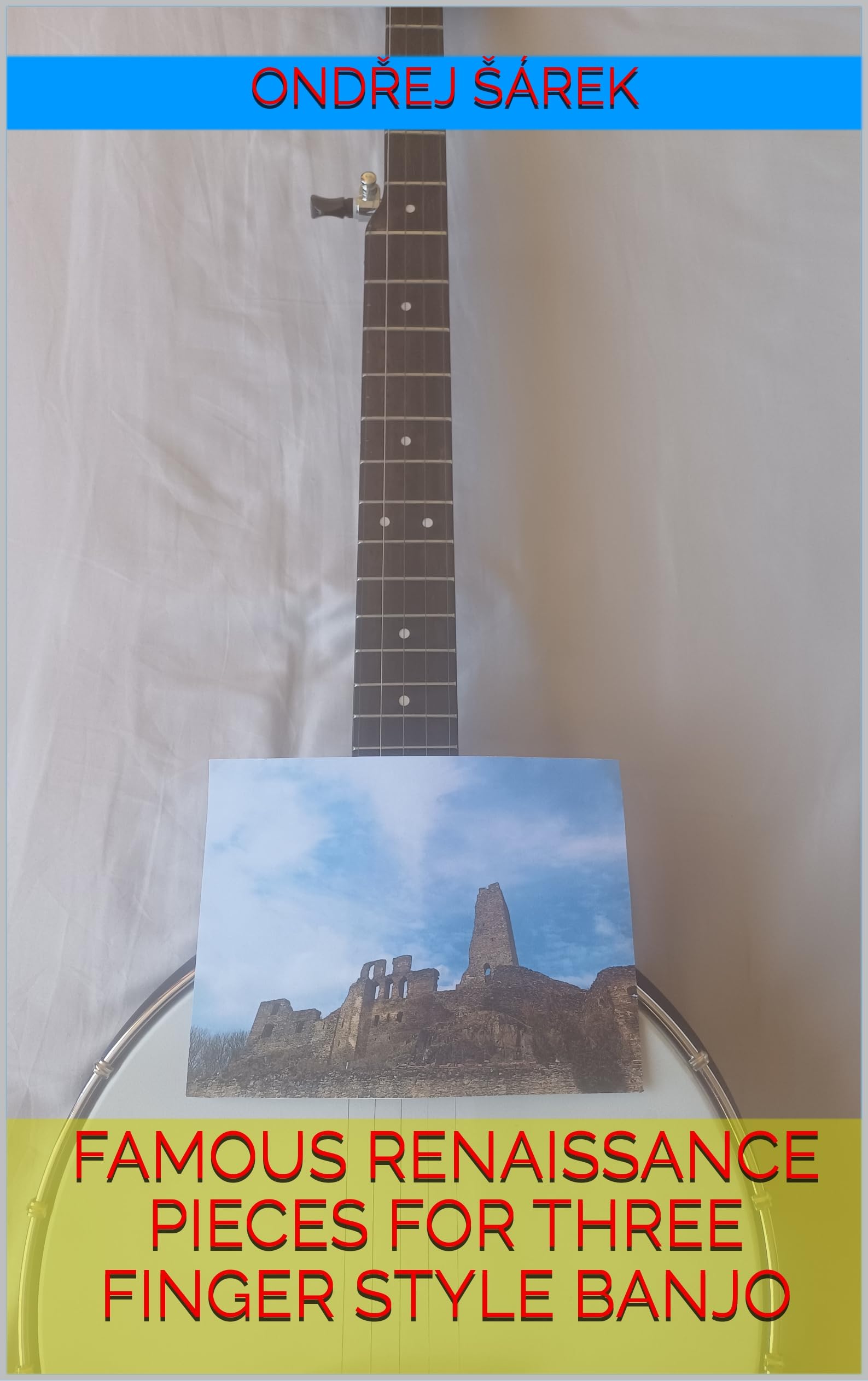 Famous Renaissance pieces for three finger style Banjo