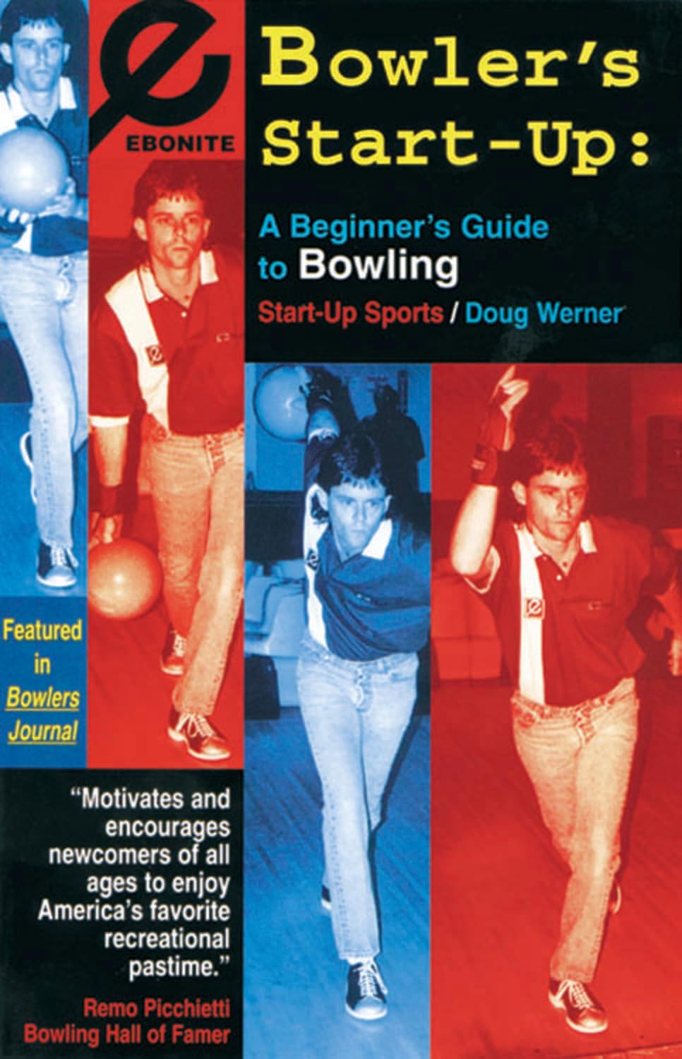 Bowler's Start-Up: A Beginner's Guide to Bowling (Start-Up Sports series)