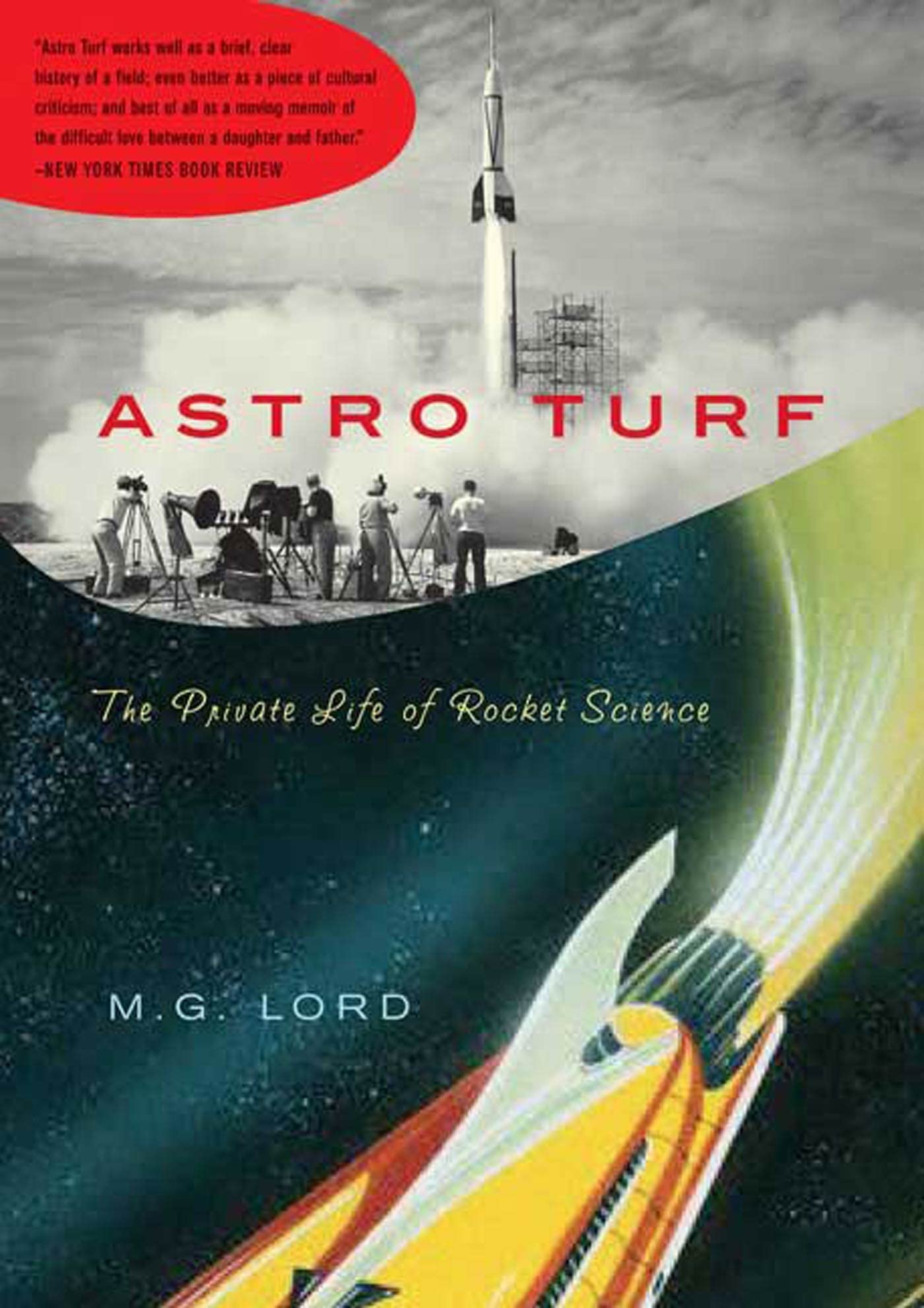 Buy Astro Turf: The Private Life of Rocket Science — BookShops.in