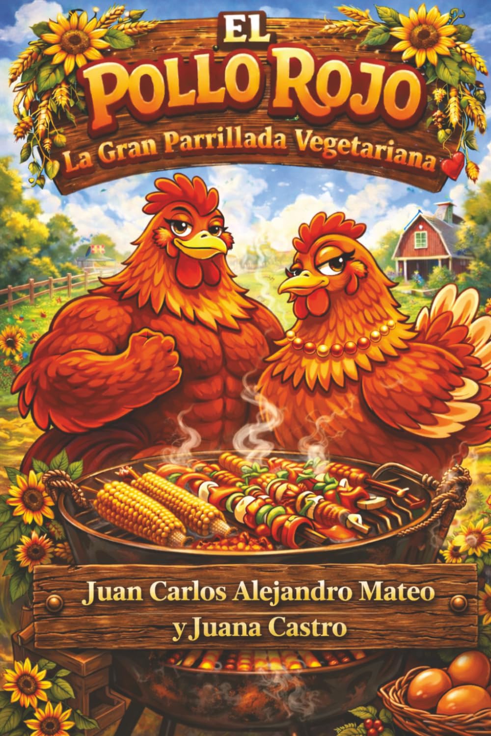 El Pollo Rojo: La Gran Parrillada Vegetariana