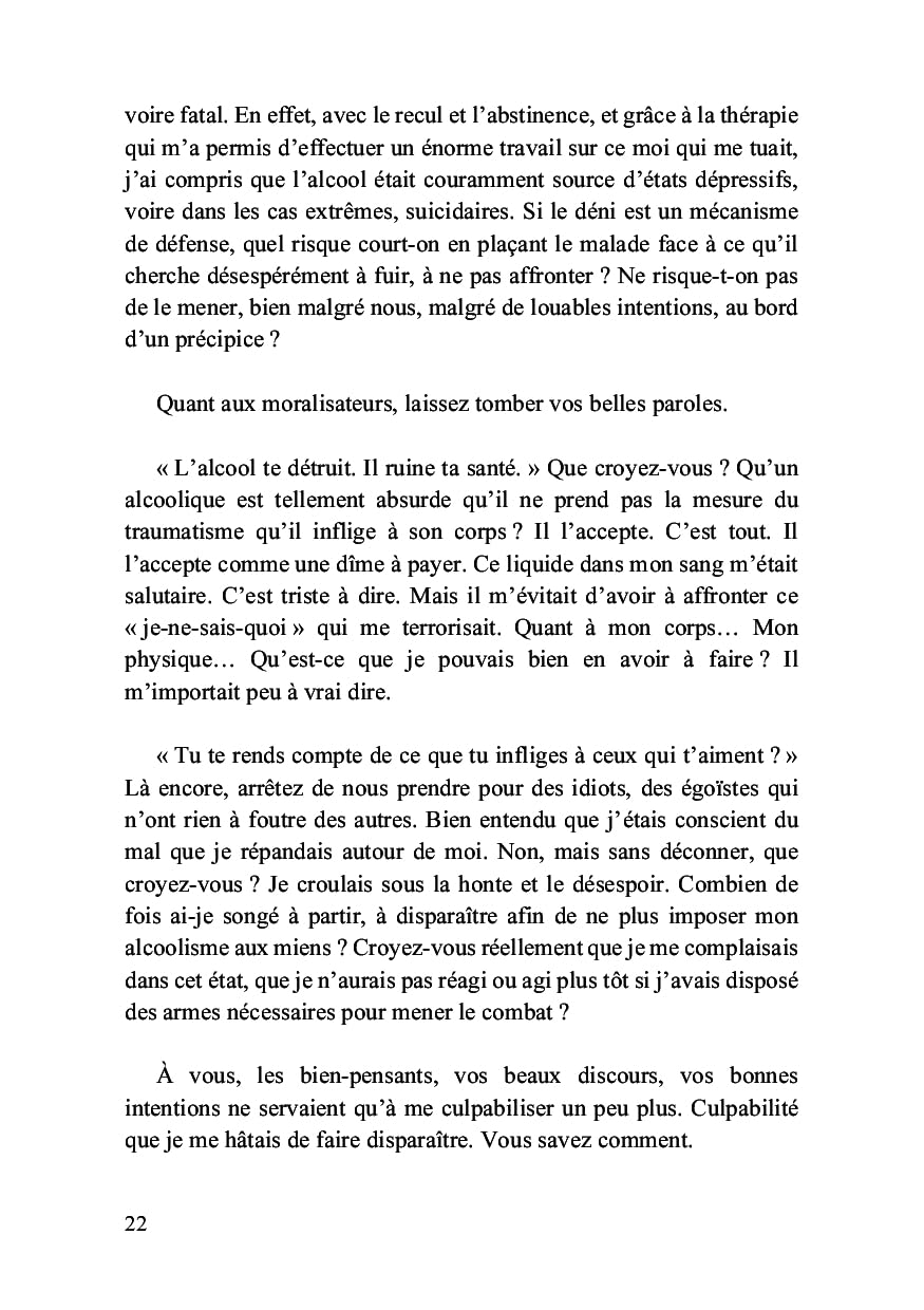 Je suis vicieux, je suis alcoolique