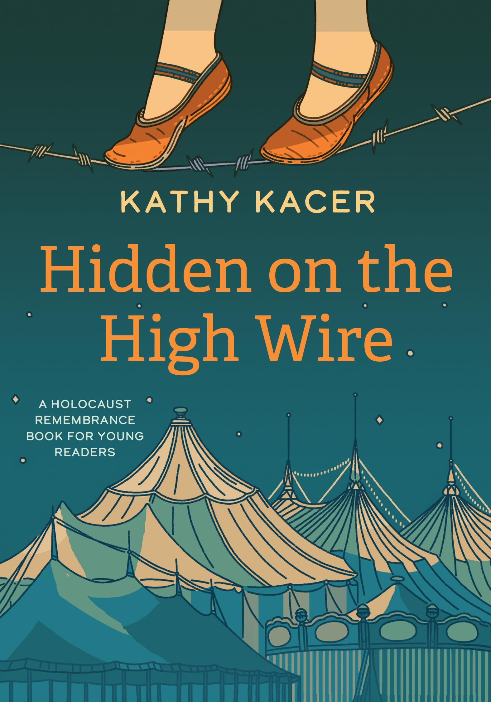 Hidden on the High Wire (Holocaust Remembrance Series for Young Readers)