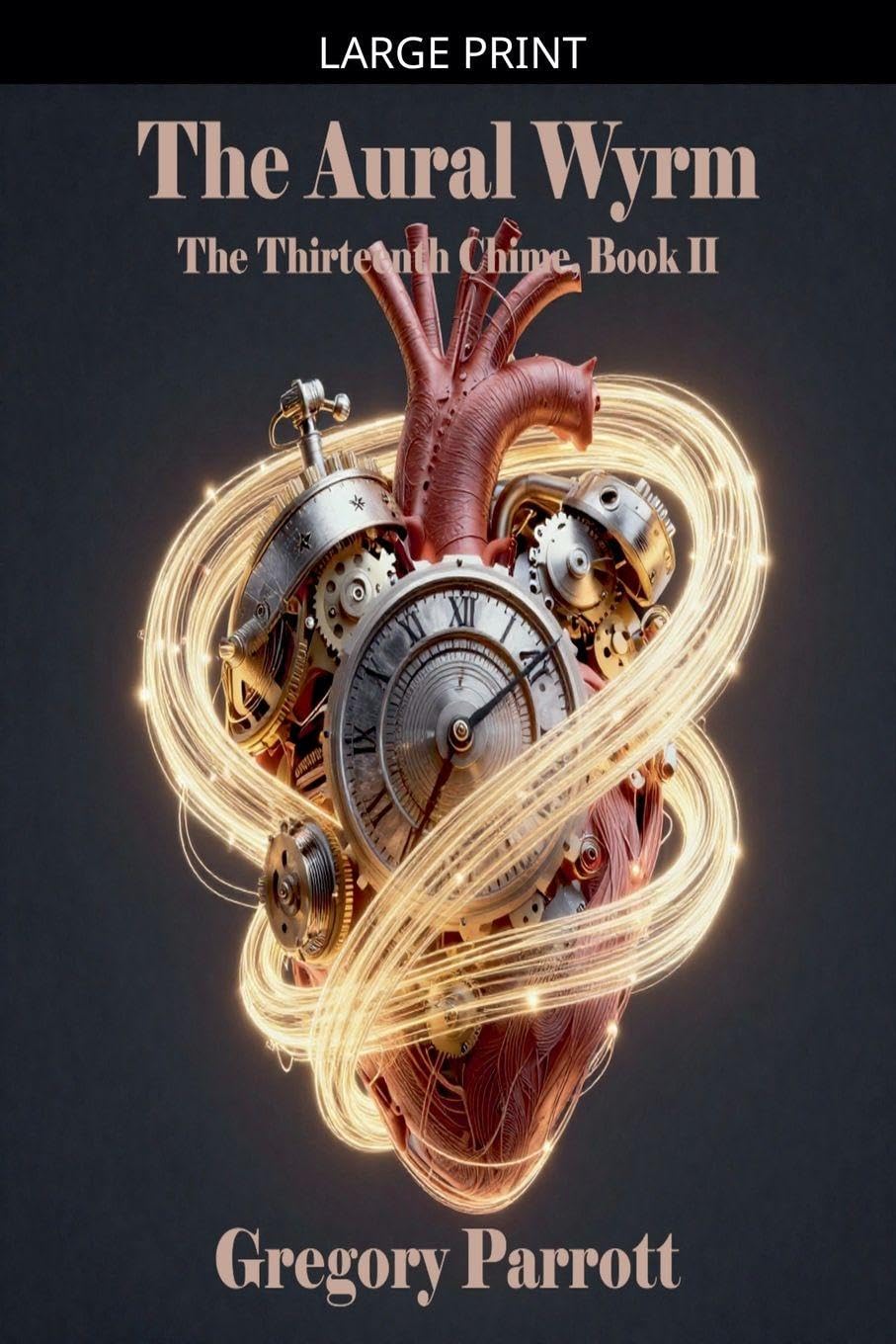 The Aural Wyrm: 2 (The Thirteenth Chime)