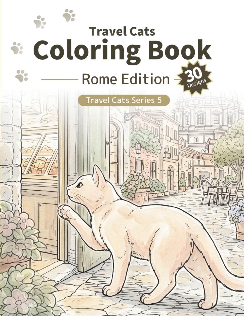 Travel Cats Coloring Book – Rome Edition: A relaxing adult coloring book with cute travel cats and iconic Rome scenes