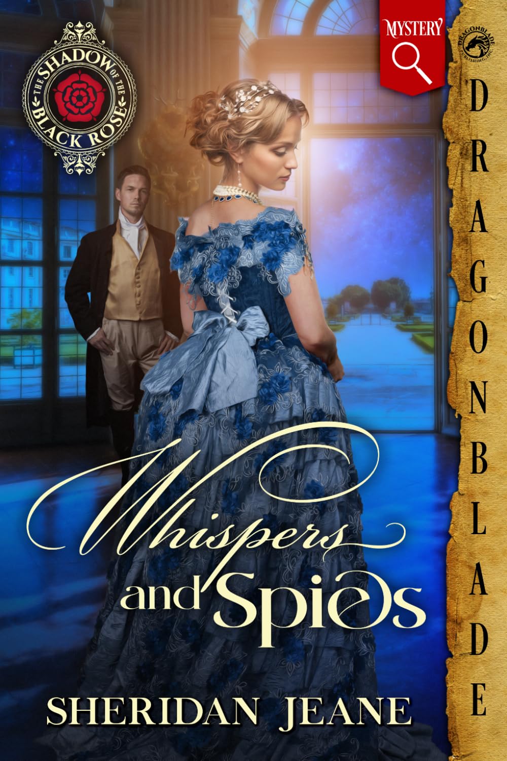 Whispers and Spies: Victorian Historical Mystery (The Shadow of the Black Rose)