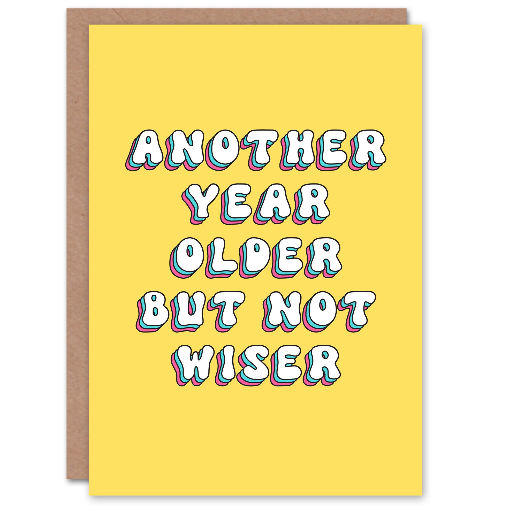 Artery8 Greeting Card Another Year Older Not Wiser Funny Retro For Her Woman Wife Sister Daughter Mum Birthday Card
