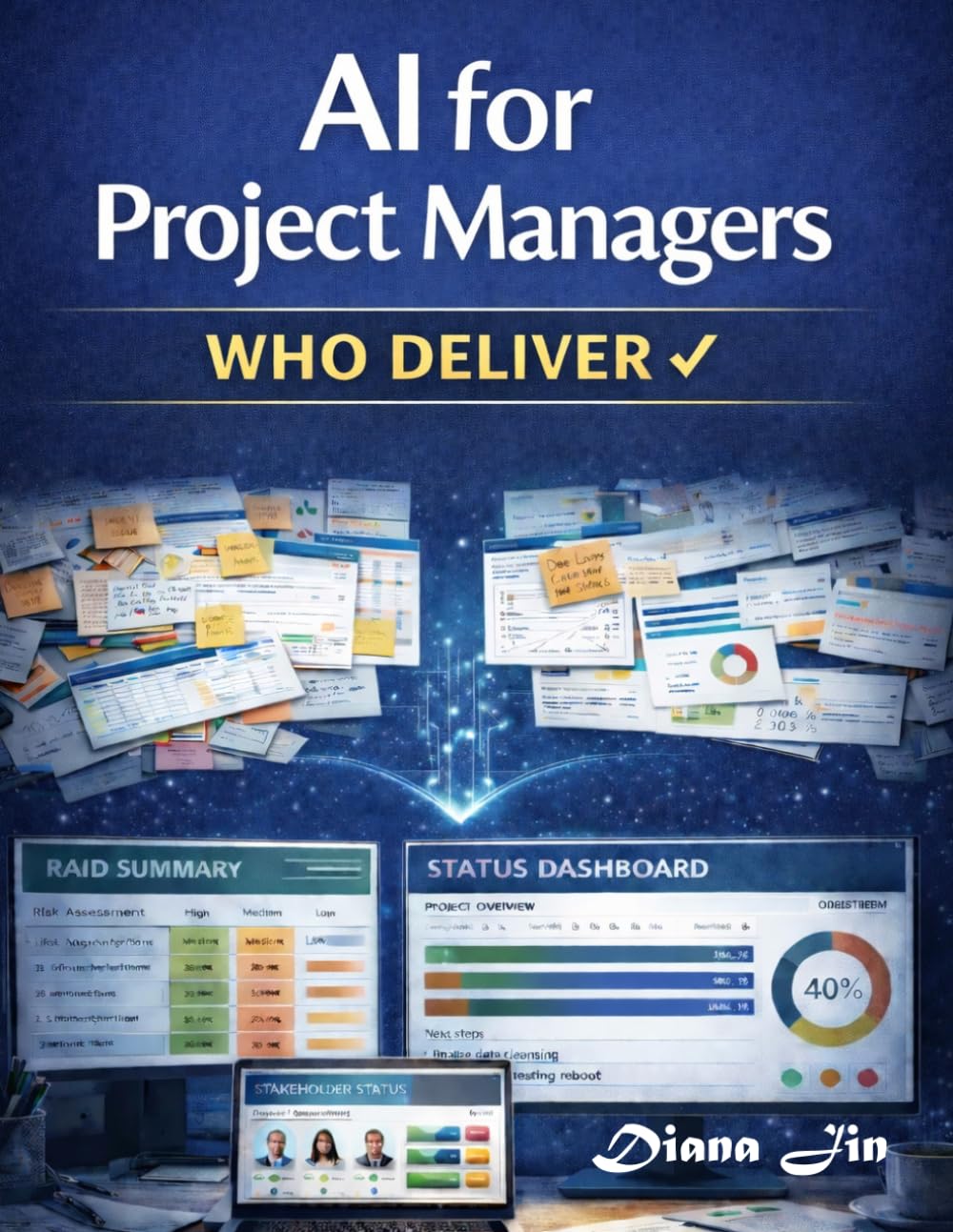 AI for Project Managers Who Deliver