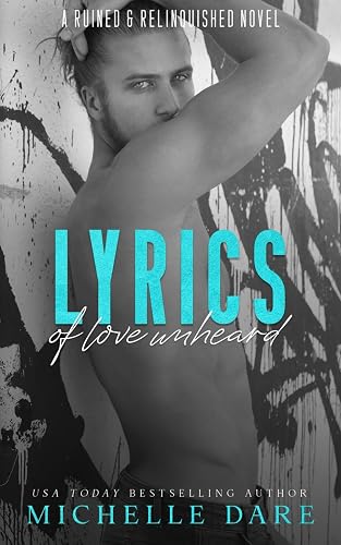 Lyrics of Love Unheard: An MMM Rockstar Romance: 2