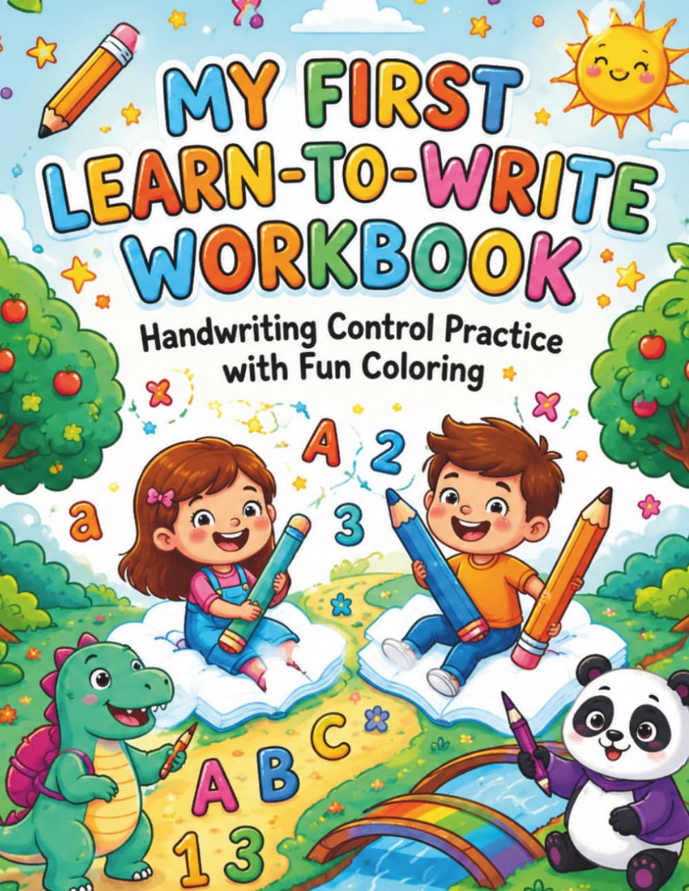 My First Learn-to-Write Workbook: Handwriting Control Practice with Fun Coloring