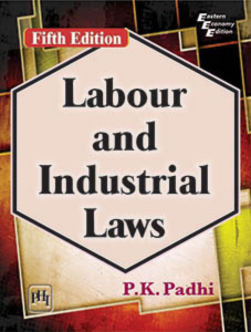 Labour and Industrial Laws (Textbook)
