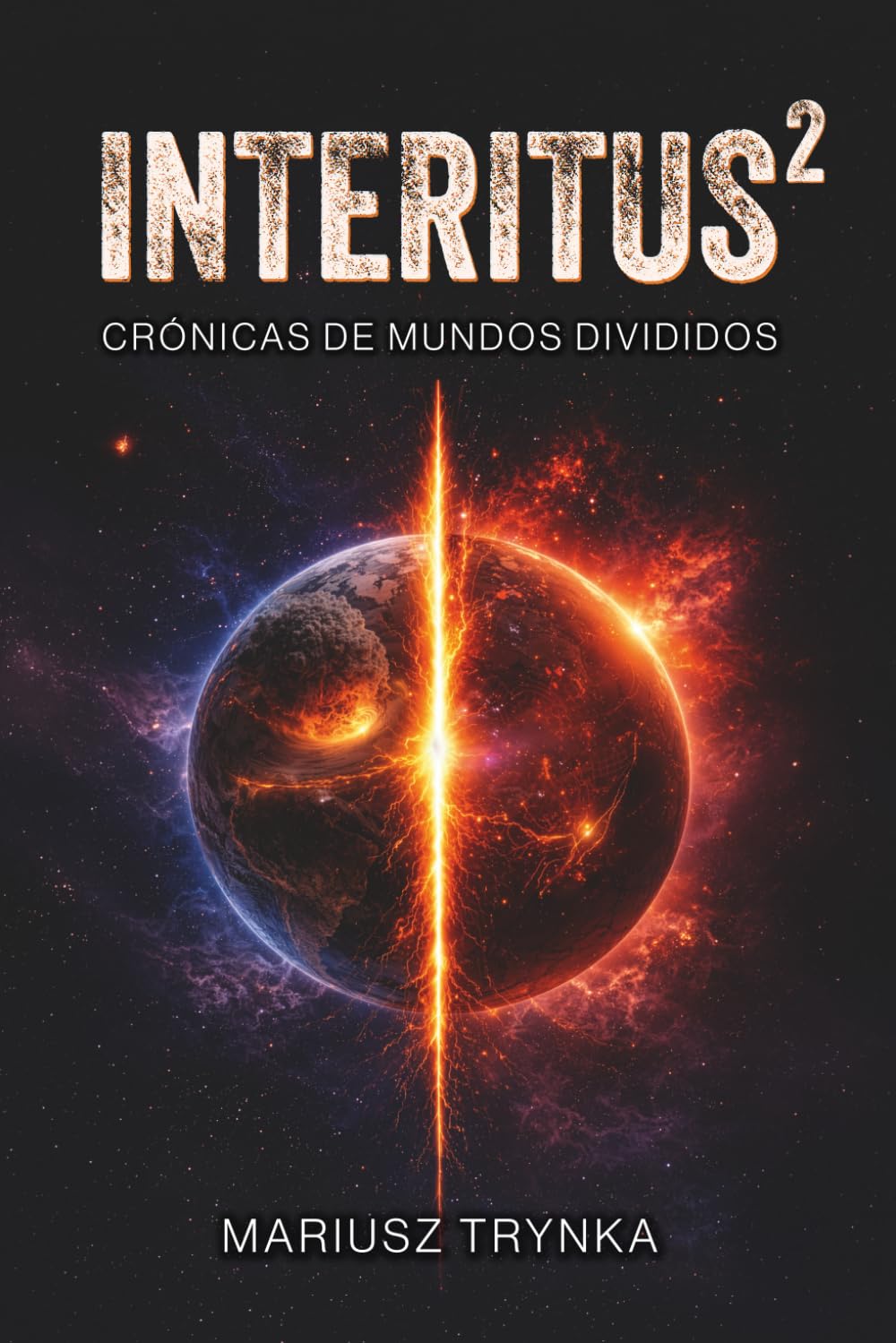 INTERITUS 2: Crónicas de mundos divididos