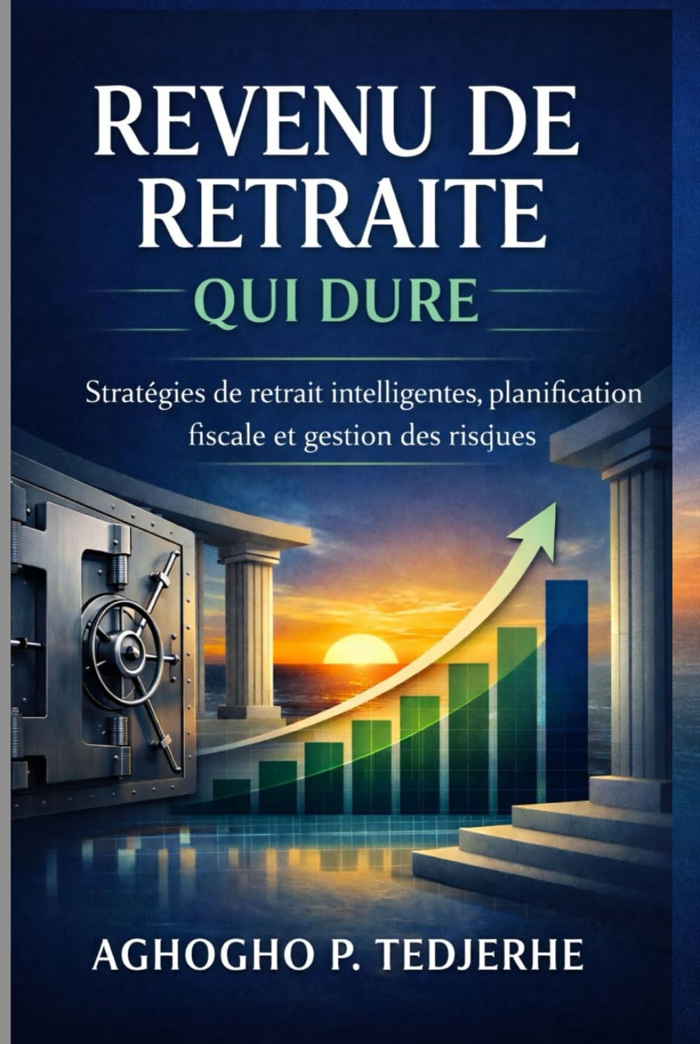 Un revenu de retraite durable: Stratégies de retrait intelligentes, planification fiscale et gestion des risques