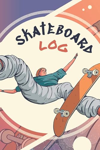 SkateBoard Log: LogBook to Fill | Set Goals and Track Progress on Skateboarding | For any level | Improve your level | Skills and Tricks | Gift idea