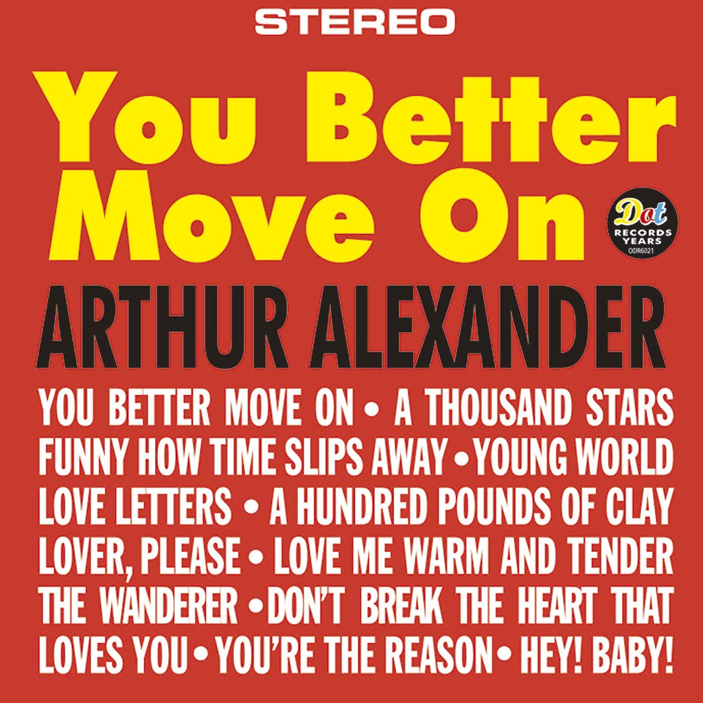 ARTHUR ALEXANDER - You Better Move On - Disque CD