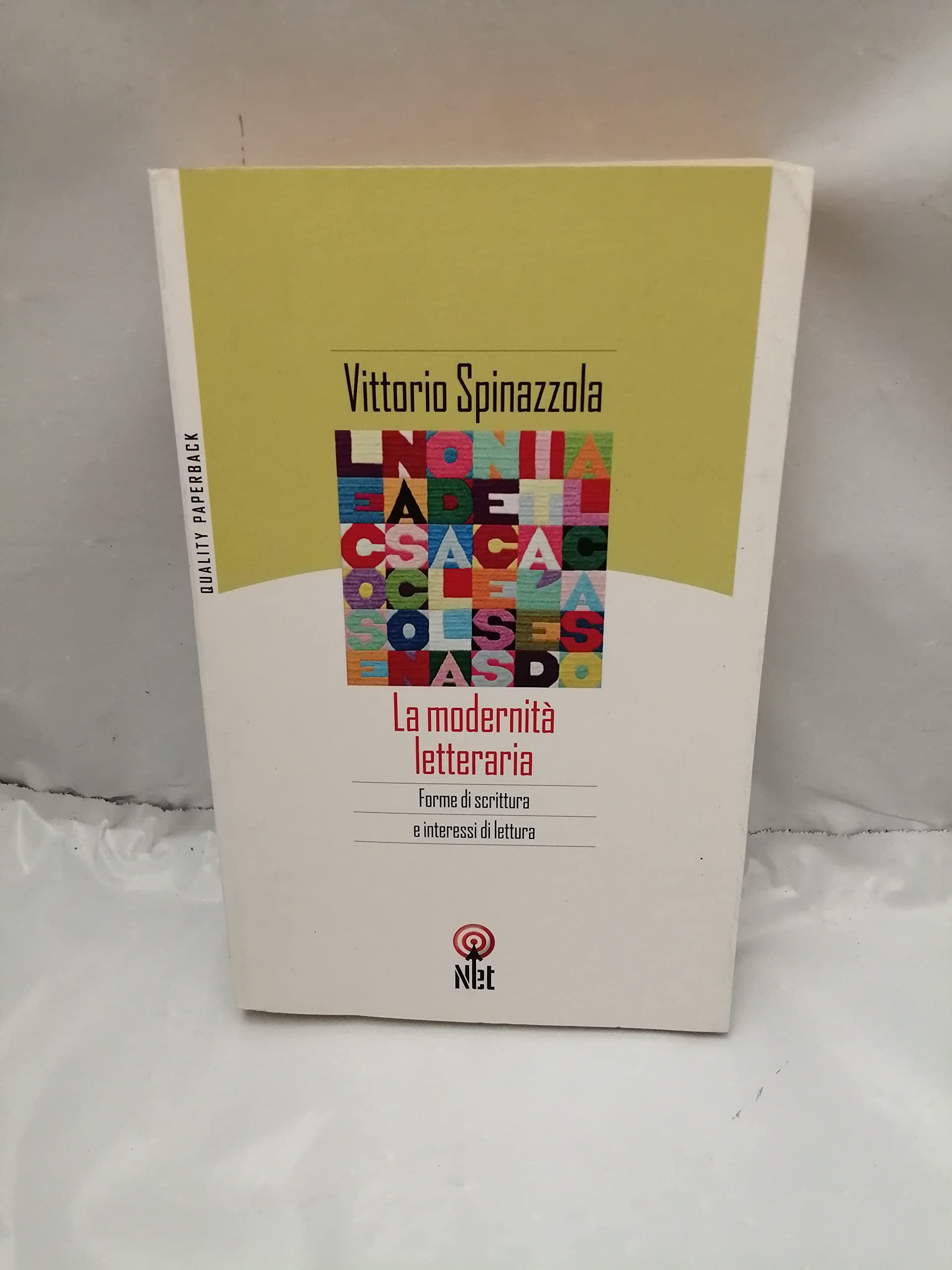 La modernità letteraria. Forme di scrittura e interessi di lettura