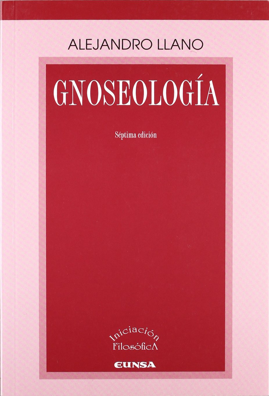 Gnoseología (Iniciación filosófica)