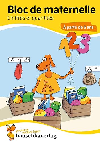 Bloc d'activités préscolaires à partir de 5 ans pour garçons et filles, livre garcon 4 ans - Chiffres et quantités, livre enfant 4 ans: Bloc de devinettes coloré - L'apprentissage ludique