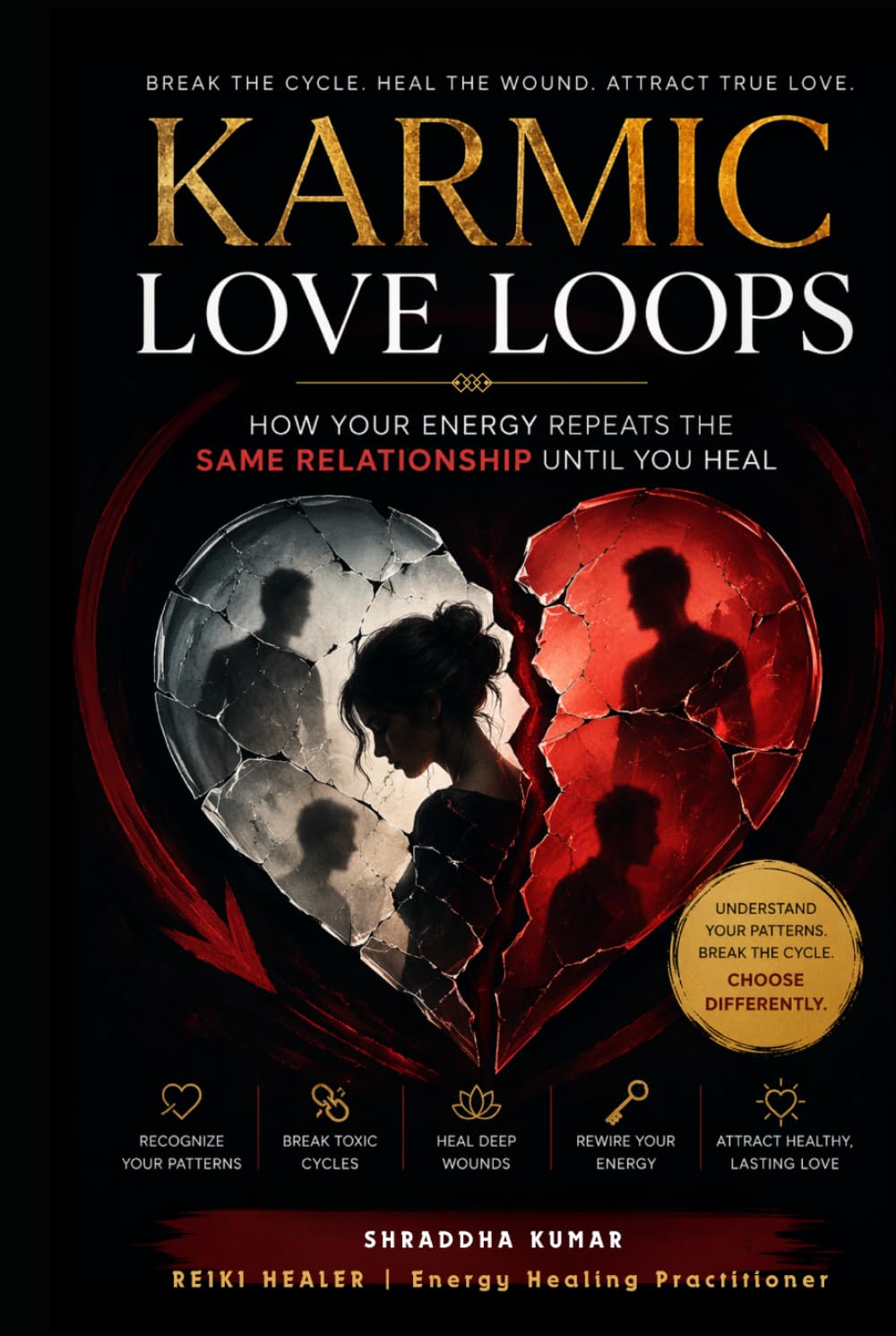Karmic Love Loops:: How Your Energy Repeats the Same Relationship Until You Heal