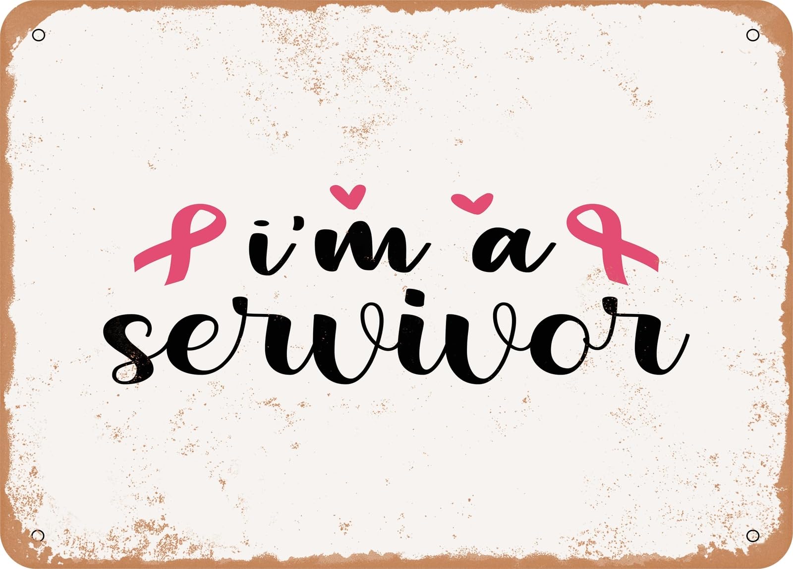 Miaomansenstore Metal Sign - I'm A Survivor 2 - Vintage Look Sign Home Decor