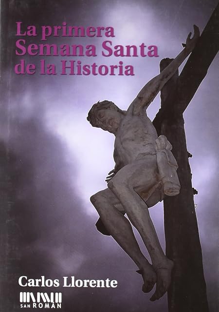 Portada de La primera semana santa de la historia