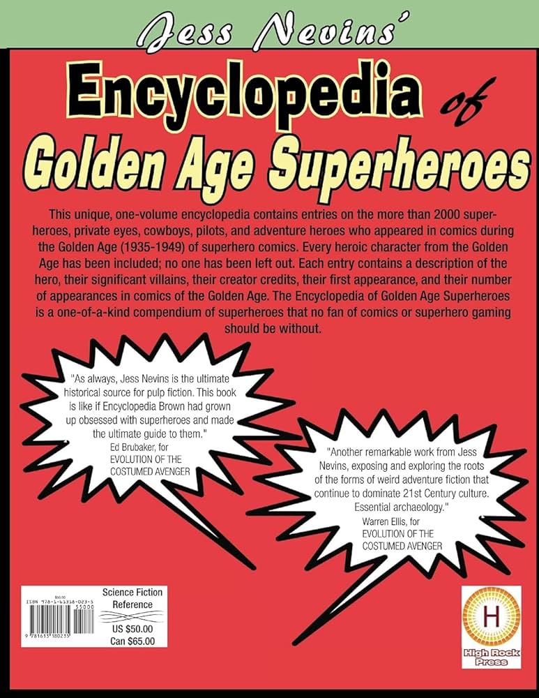 Jess Nevins' Encyclopedia of Golden Age Superheroes: Second
