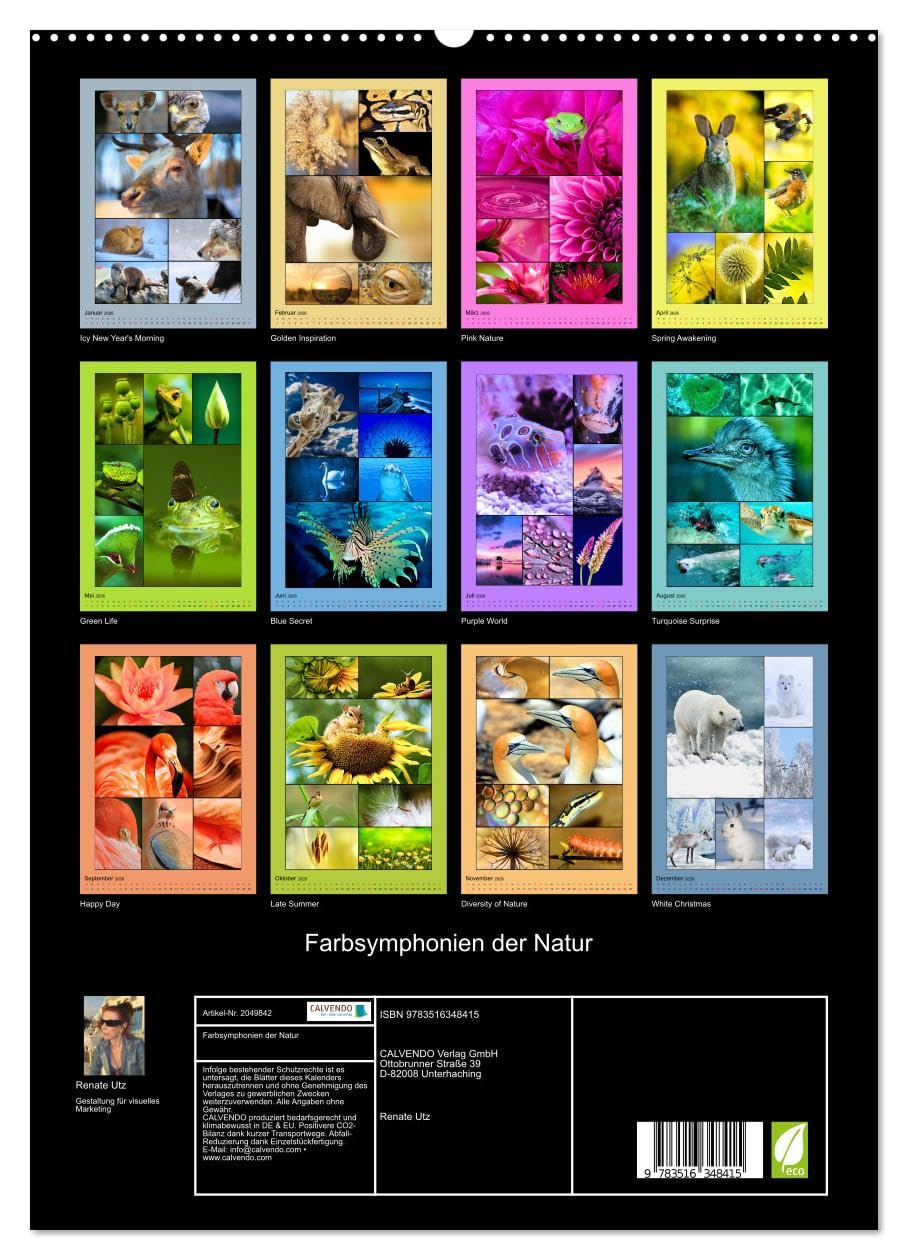 Farbsymphonien der Natur (hochwertiger Premium Wandkalender 2026 DIN A2 hoch), Kunstdruck in Hochglanz: Stimmungsvolle Collagen in faszinierenden unterschiedlichen Farbkombinationen (CALVENDO Natur)