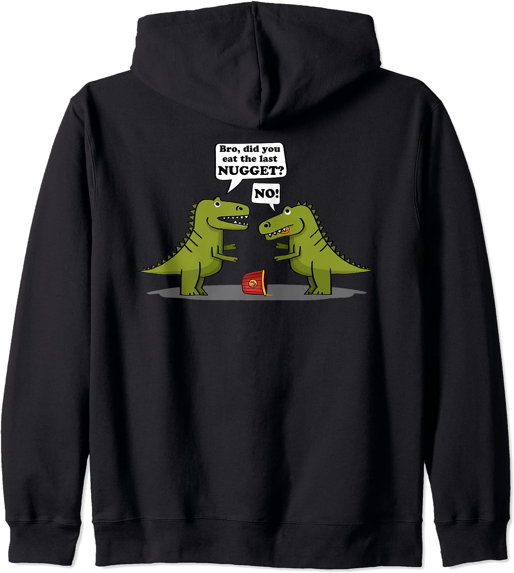 Did You Eat The Last Nugget? Hilarious Chicken Nuggets Joke Zip Hoodie