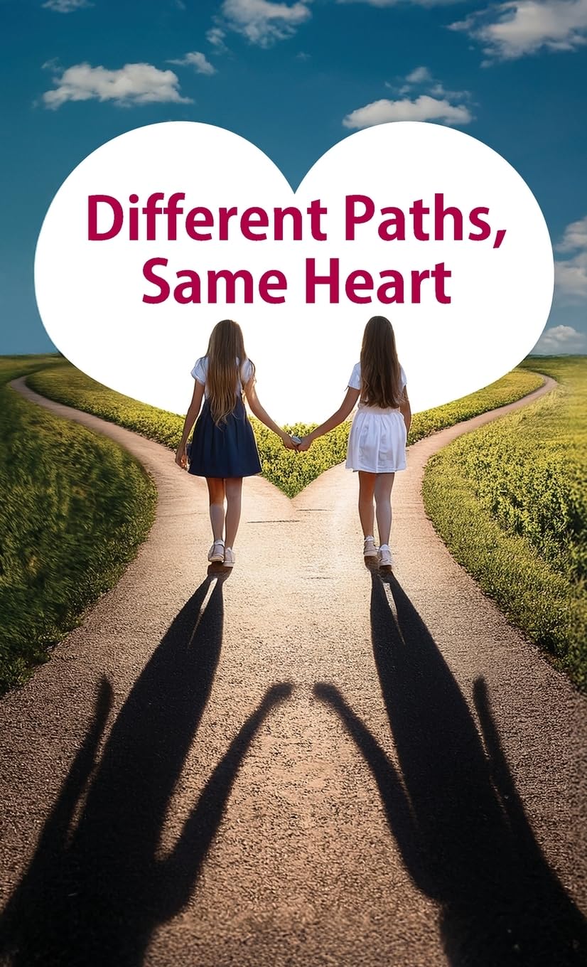 Different Paths, Same Heart: 1 (The Twin Diary)