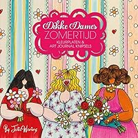 Dikke Dames zomertijd: kleurplaten & art journal knipsels 9045323443 Book Cover