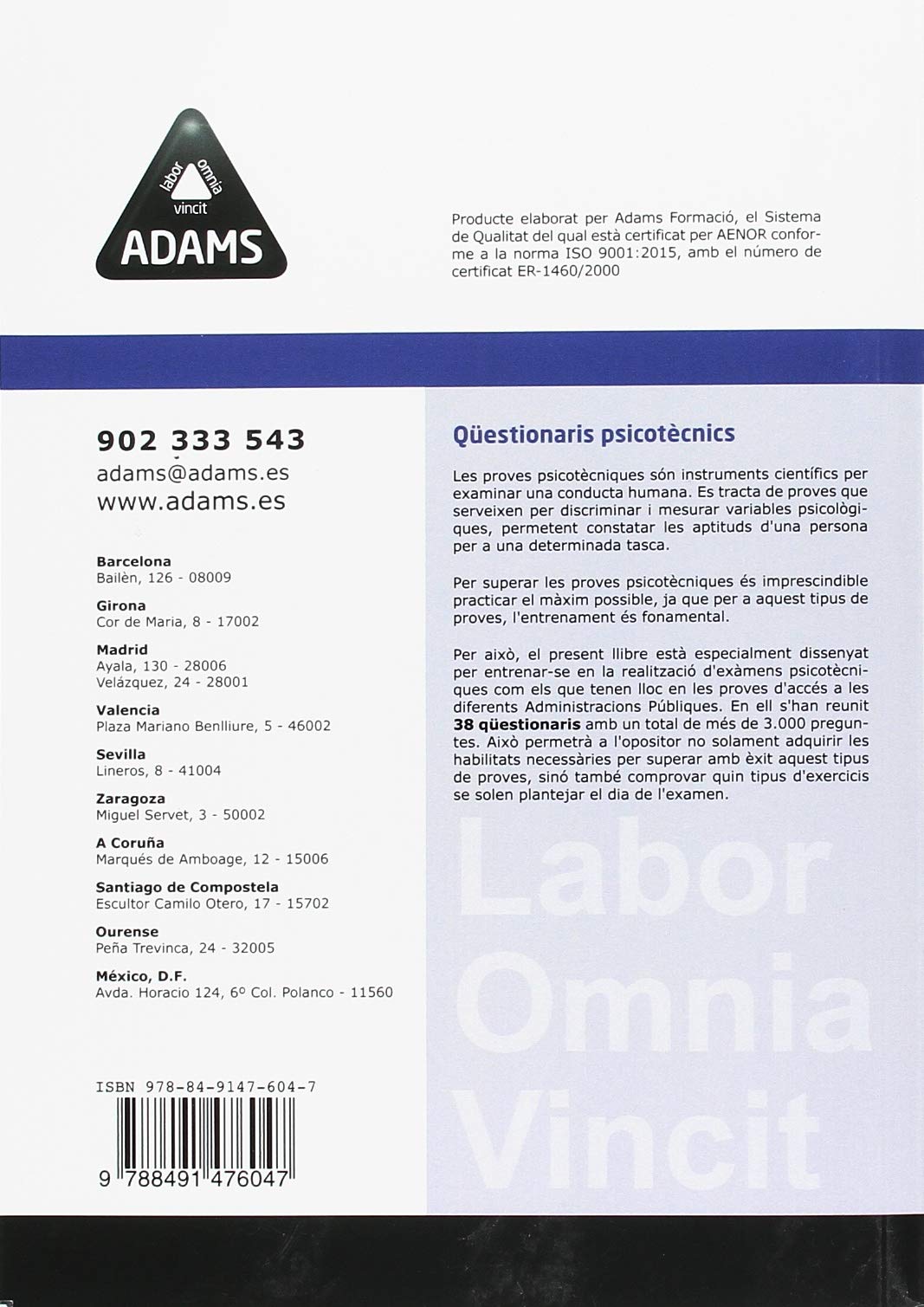Qüestionaris Psicotècnics (ADAMS)