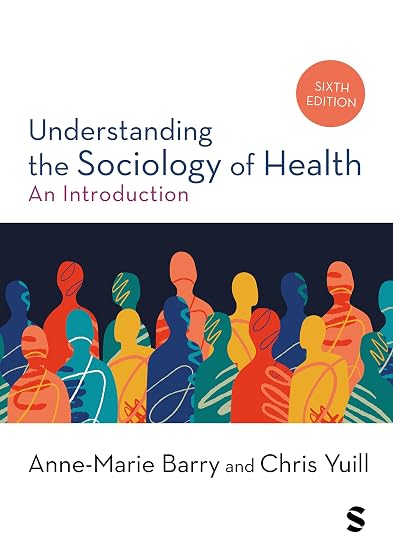Understanding the Sociology of Health: An Introduction